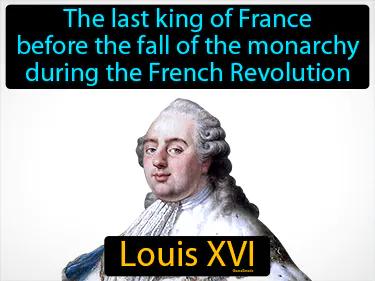 Louis XVI Meaning