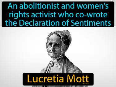 Lucretia Mott Meaning
