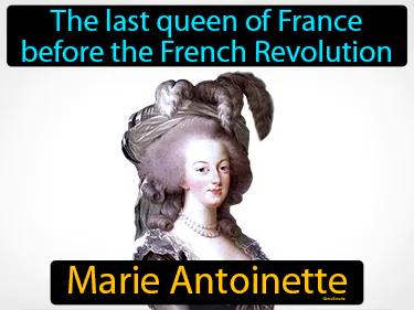 Marie Antoinette Meaning