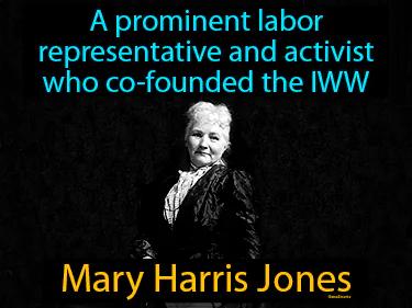 Mary Harris Jones Meaning