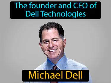 Michael Dell Meaning