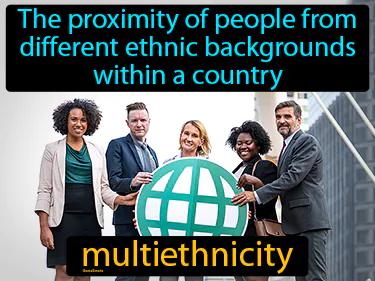 Multiethnicity Meaning