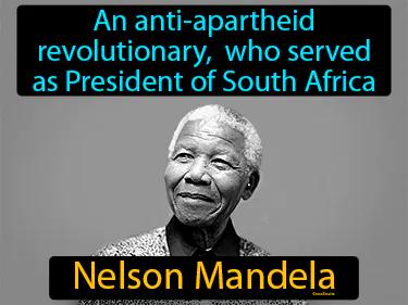 Nelson Mandela Meaning