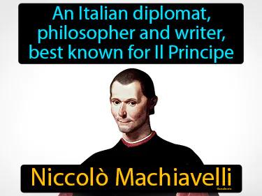 Niccolo Machiavelli Meaning