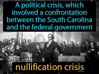 Nullification Crisis Meaning