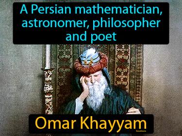Omar Khayyam Meaning