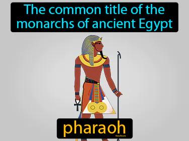 Pharaoh Meaning