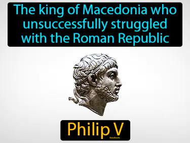 Philip V Meaning