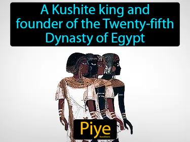 Piye Meaning