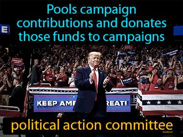 Political Action Committee Meaning