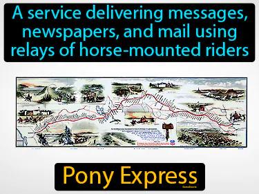 Pony Express Meaning