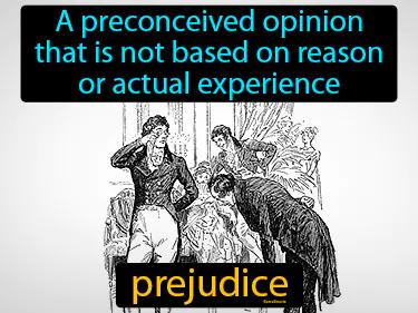 Prejudice Meaning