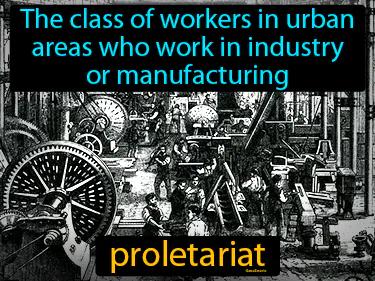 Proletariat Meaning