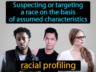 Racial Profiling Meaning