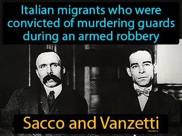 Sacco And Vanzetti Meaning
