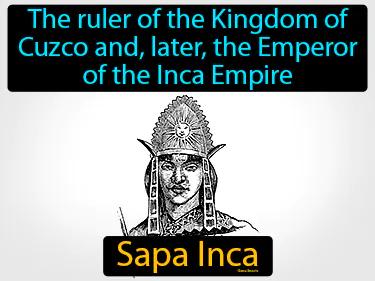 Sapa Inca Meaning