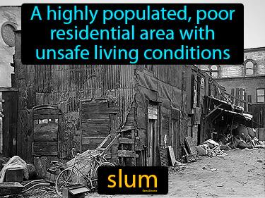 Slum Meaning
