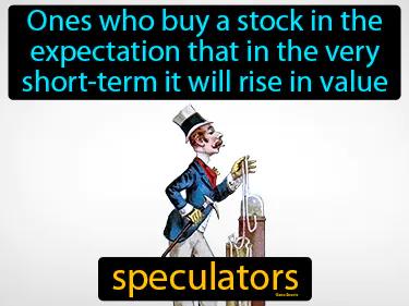 Speculators Meaning