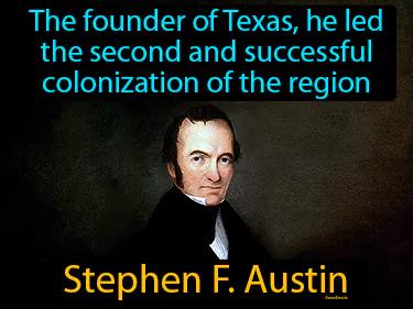Stephen F Austin Meaning