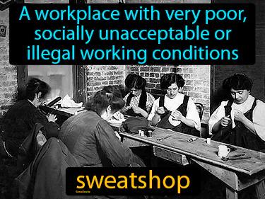 Sweatshop Meaning