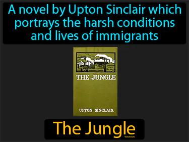 The Jungle Meaning