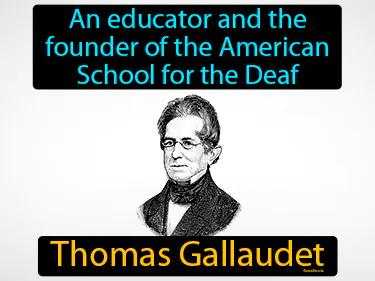 Thomas Gallaudet Meaning