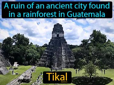 Tikal Meaning