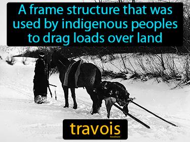Travois Meaning