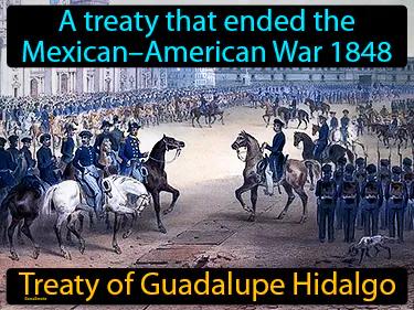 Treaty Of Guadalupe Hidalgo Meaning