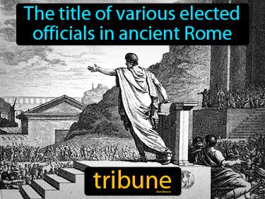 Tribune Meaning