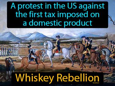 Whiskey Rebellion Meaning