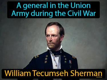 William Tecumseh Sherman Meaning