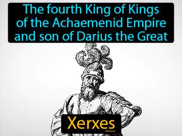 Xerxes Meaning