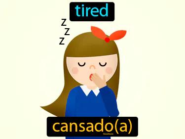Cansado Meaning
