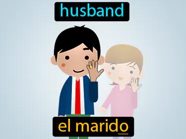 El Marido Meaning