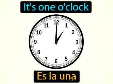 Es La Una Meaning