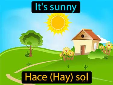 Hace Hay Sol Meaning