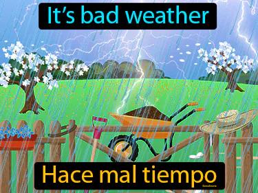 Hace Mal Tiempo Meaning