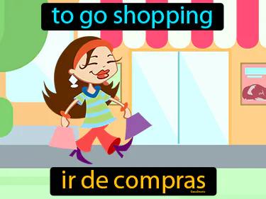 Ir De Compras Meaning
