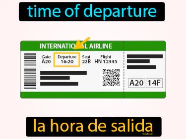 La Hora De Salida Meaning