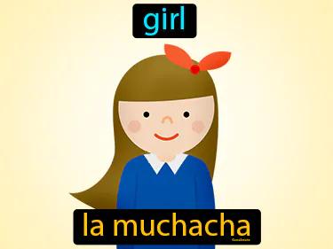 La Muchacha Meaning