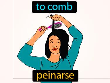 Peinarse Meaning