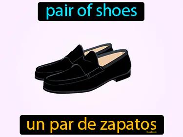 Un Par De Zapatos Meaning
