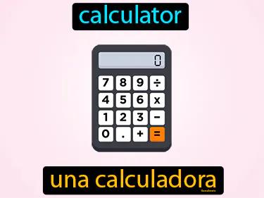 Una Calculadora Meaning