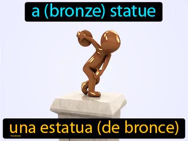 Una Estatua De Bronce Meaning