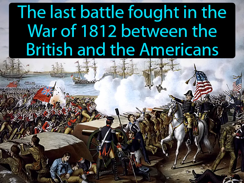 Battle Of New Orleans Definition