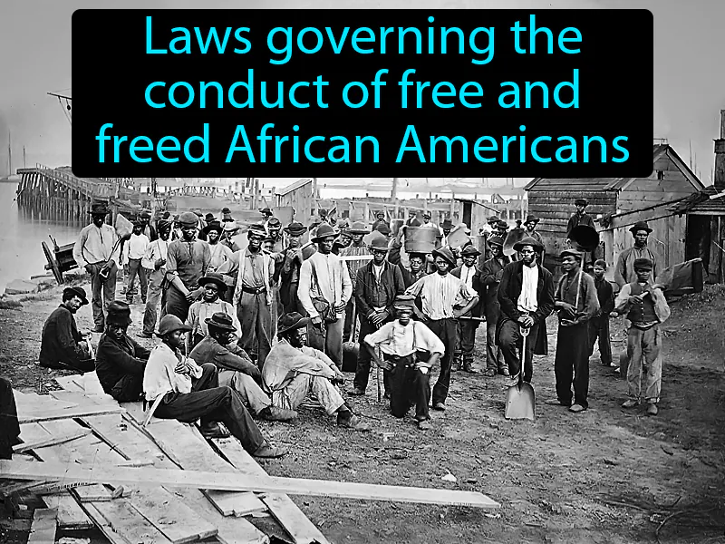 Black Codes Definition Black Codes Definition