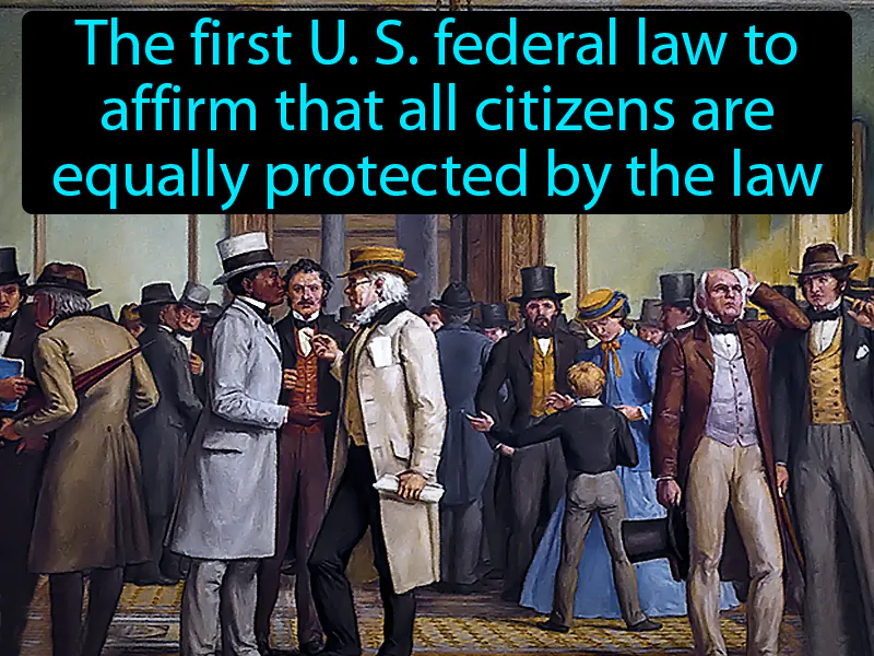 Civil Rights Act Of 1866 Definition