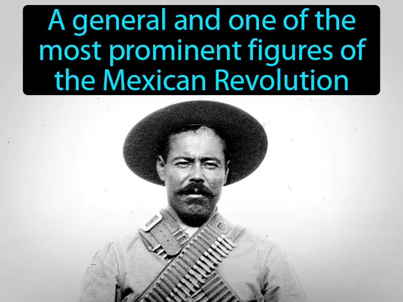 Francisco Pancho Villa Definition