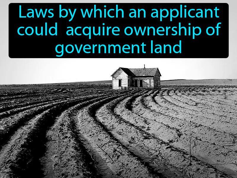 Homestead Acts Definition Homestead Acts Definition